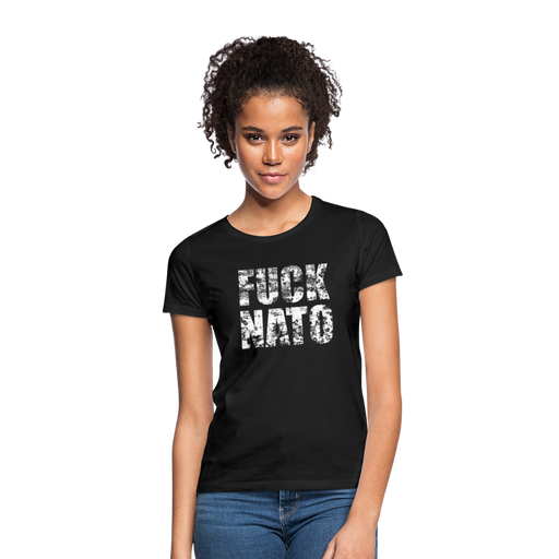Frauen T-Shirt "FUCK NATO" - Schwarz