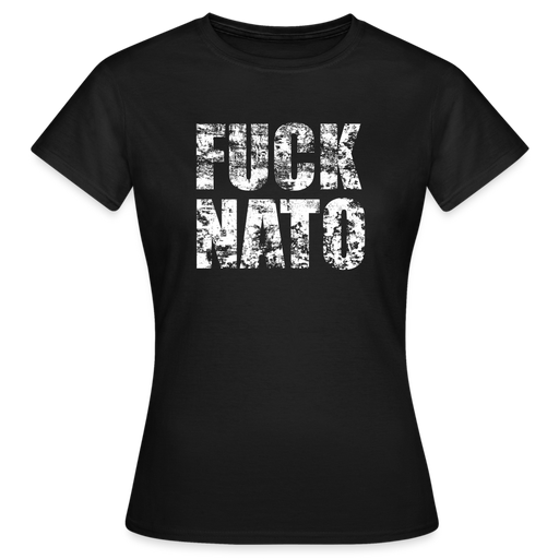 Frauen T-Shirt "FUCK NATO" - Schwarz