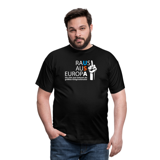 Männer T-Shirt "USA - raus aus Europa" - Schwarz