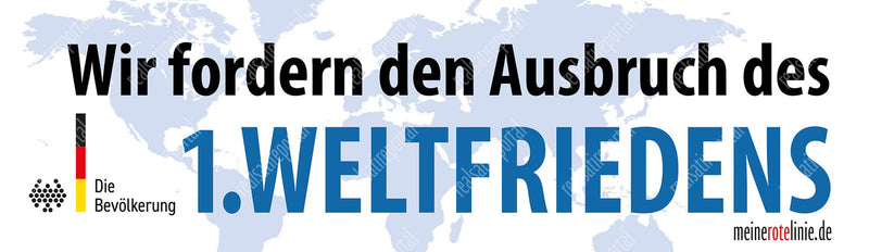 Banner, 350 cm x 100 cm "Erster Weltfrieden" - realsatireportal