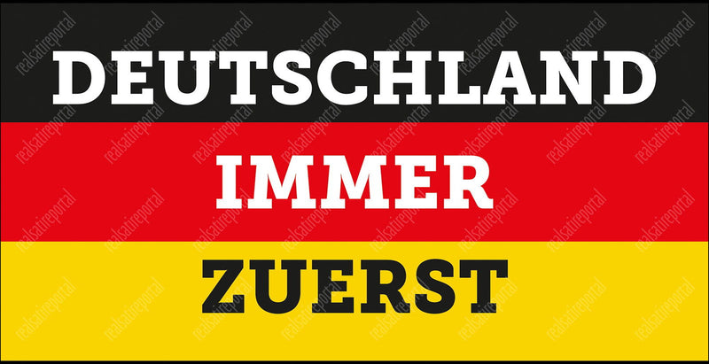 Banner "Deutschland immer zuerst" in verschiedenen Größen. - realsatireportal