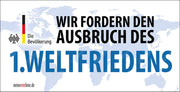 Banner "Erster Weltfrieden" in verschiedenen Größen. - realsatireportal