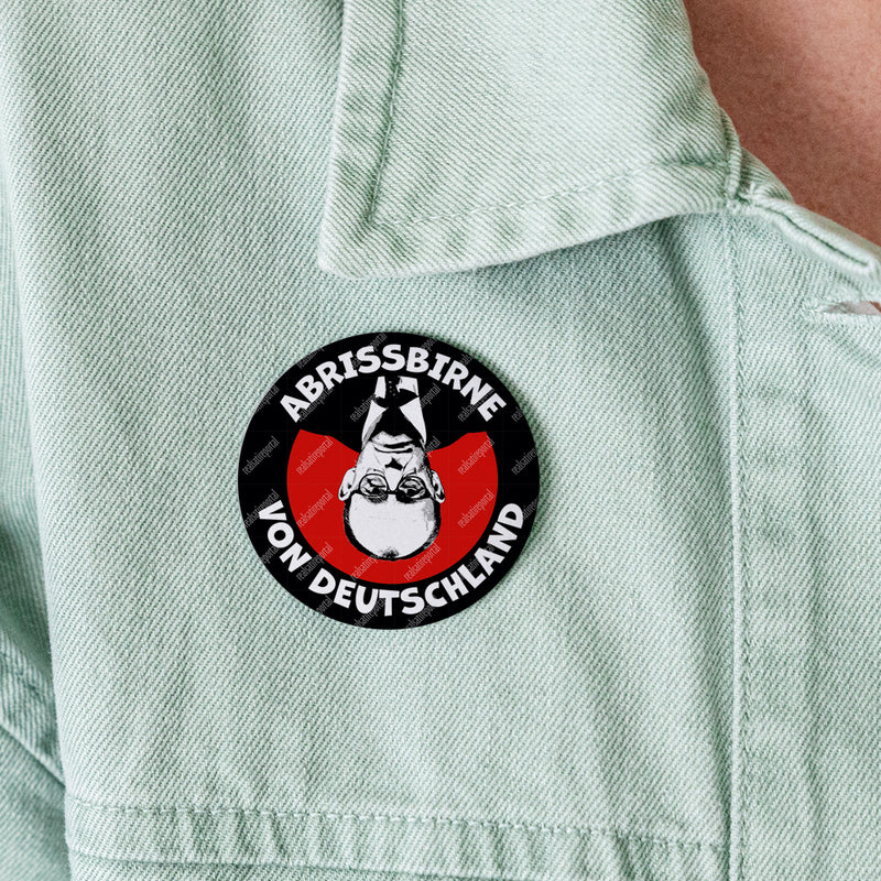 "Abrissbirne von Deutschland" Buttons groß 56 mm (5er Pack)