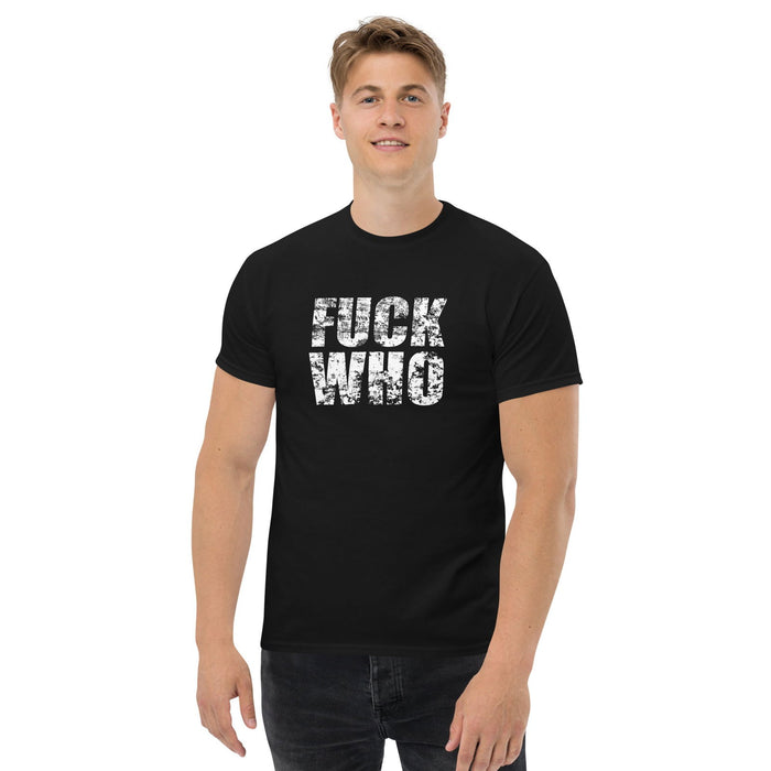 Klassisches T-Shirt "Fuck WHO" - realsatireportal