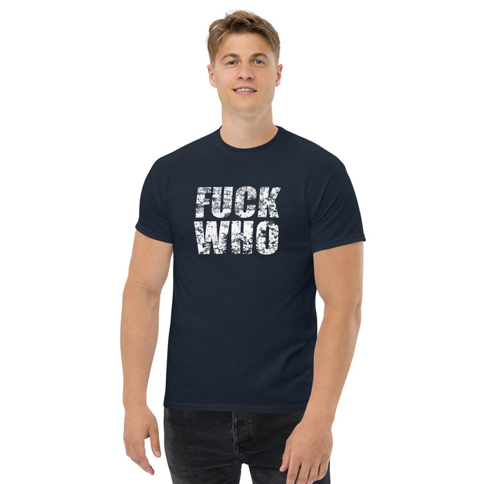 Klassisches T-Shirt "Fuck WHO" - realsatireportal