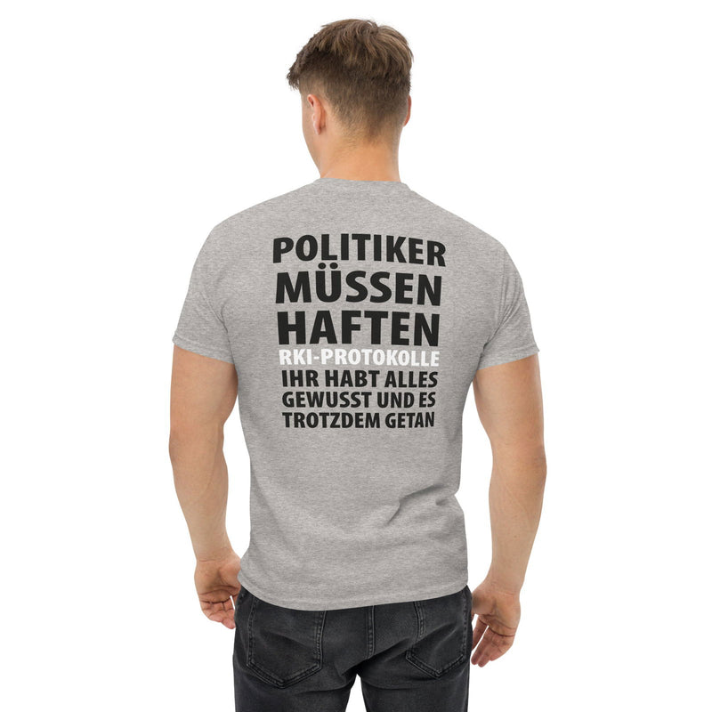 Klassisches T-Shirt Politiker müssen haften" - realsatireportal