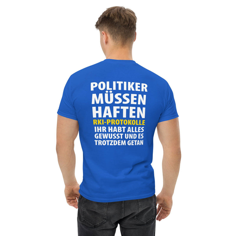 Klassisches T-Shirt "Politiker müssen haften" in vielen Farben. - realsatireportal