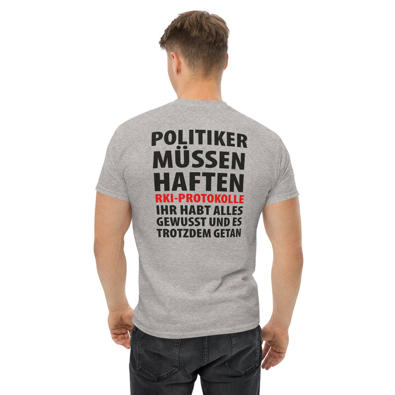 Klassisches T-Shirt "Politiker müssen haften" in vielen Farben. - realsatireportal