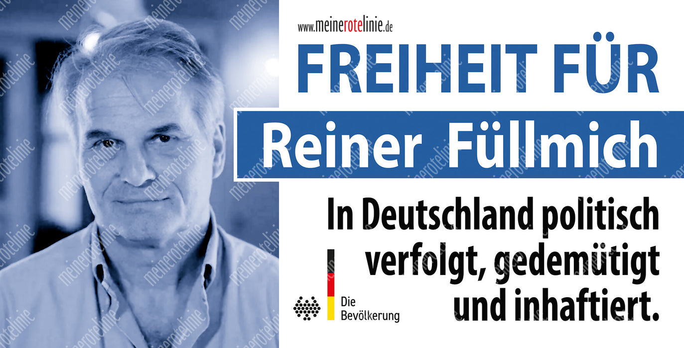 Banner "Freiheit für Reiner Füllmich" in verschiedenen Größen.