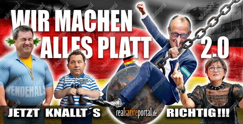 Banner "Wir machen alles platt 2.0 - Jetzt knallt's richtig"" in verschiedenen Größen.