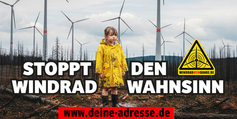 Banner "Windrad Wahnsinn" in verschiedenen Größen / Personalisierung möglich!