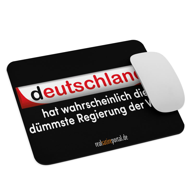 Mousepad "Die wahrscheinlich dümmste Regierung der Welt" 22 x 18 cm