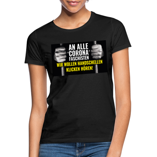 Frauen T-Shirt "Corona Faschisten" - Schwarz