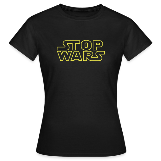 Frauen T-Shirt "Stop Wars" - Schwarz